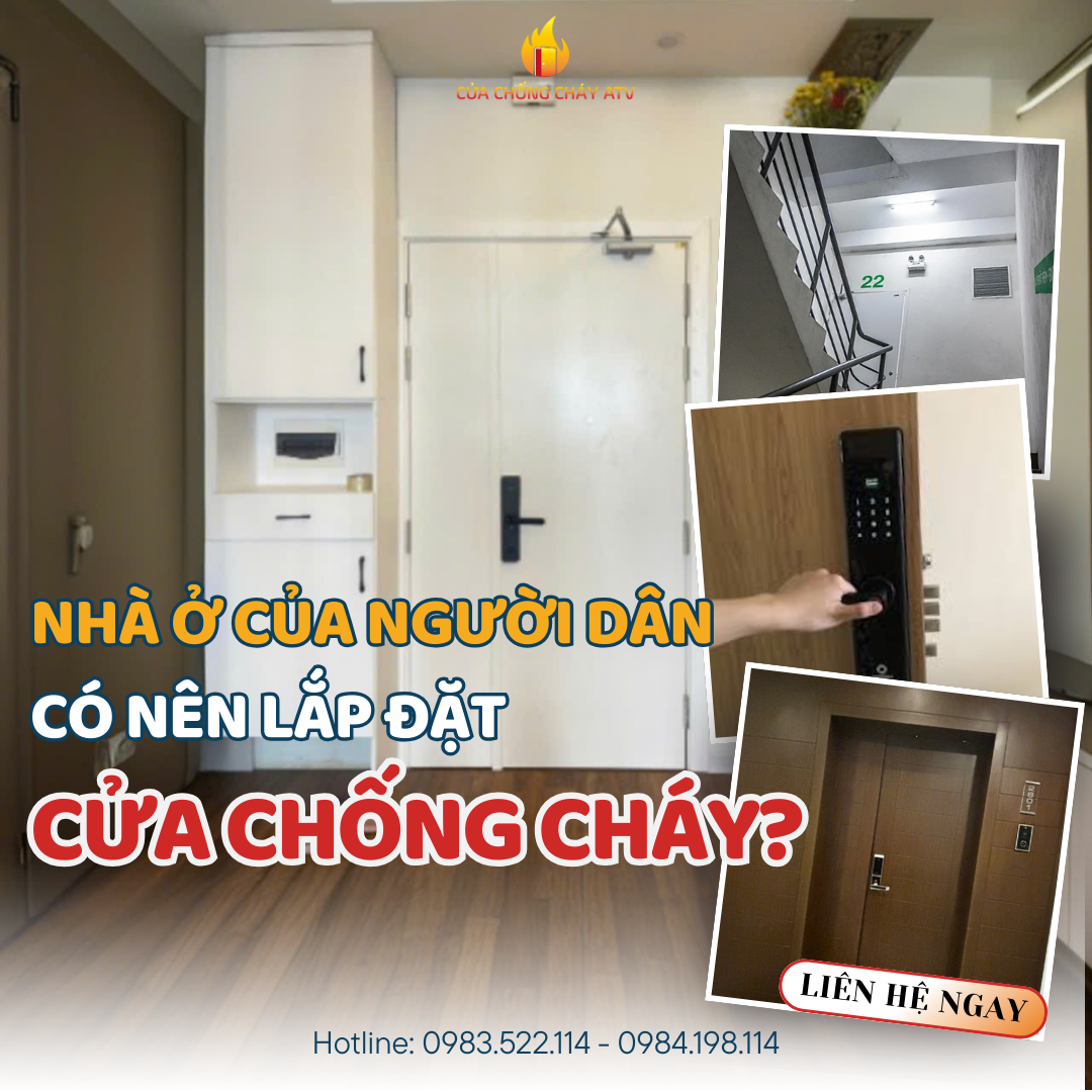 Nhà ở của người dân có nên lắp đặt cửa chống cháy hay không?